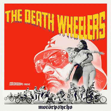 The Death Wheelers : Motörpsycho